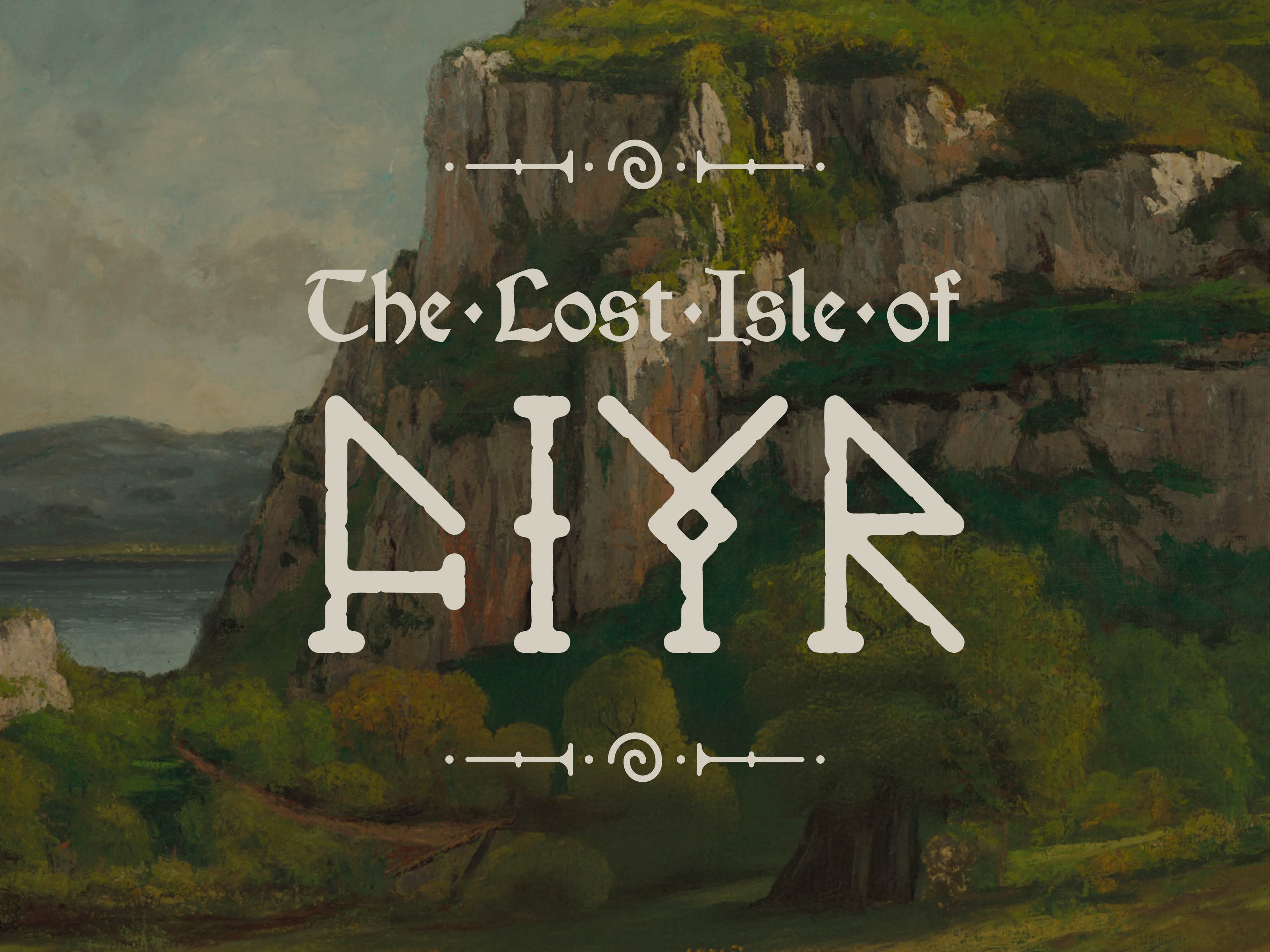 Majestic landscape with a cliff and body of water, featuring the text 'The Lost Isle of FIYR' in stylized font.